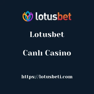 Lotusbet Canlı Casino